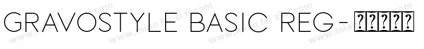 Gravostyle Basic Reg字体转换